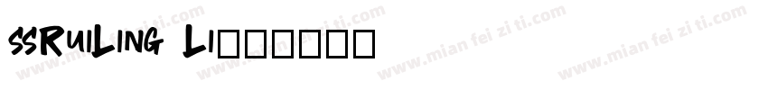 ssRuiLing Li字体转换